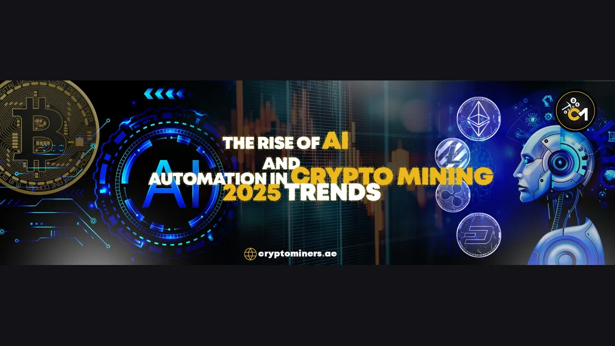The Rise of AI and Automation in Crypto Mining: 2025 Trends