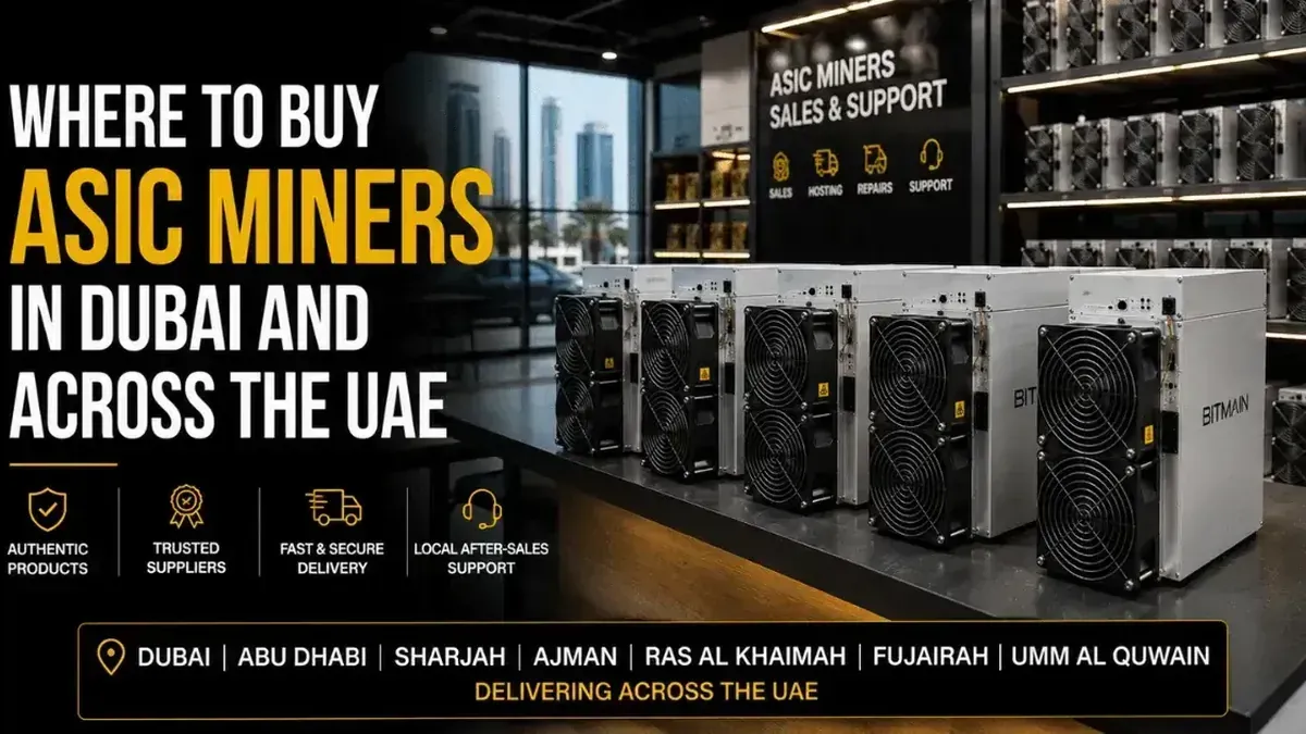 Where to Buy ASIC Miners in Dubai and Across the UAE: 2026 Buyer's Guide