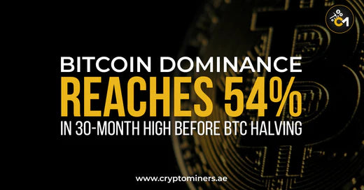 Bitcoin Dominance highest in the last 30 Months at 54% ahead of BTC halving
