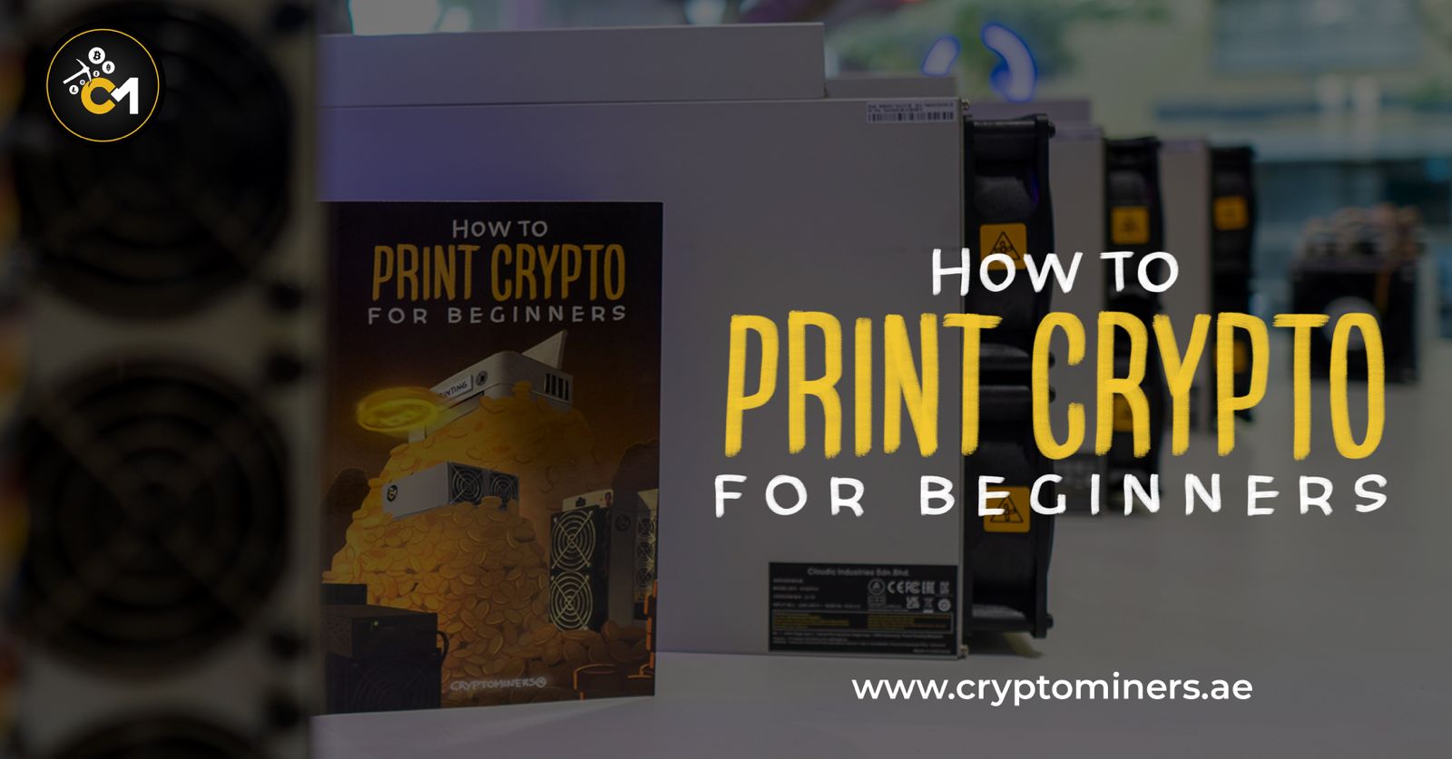 How to Print Crypto for Beginners - Crypto Miners Guide to Crypto Mining